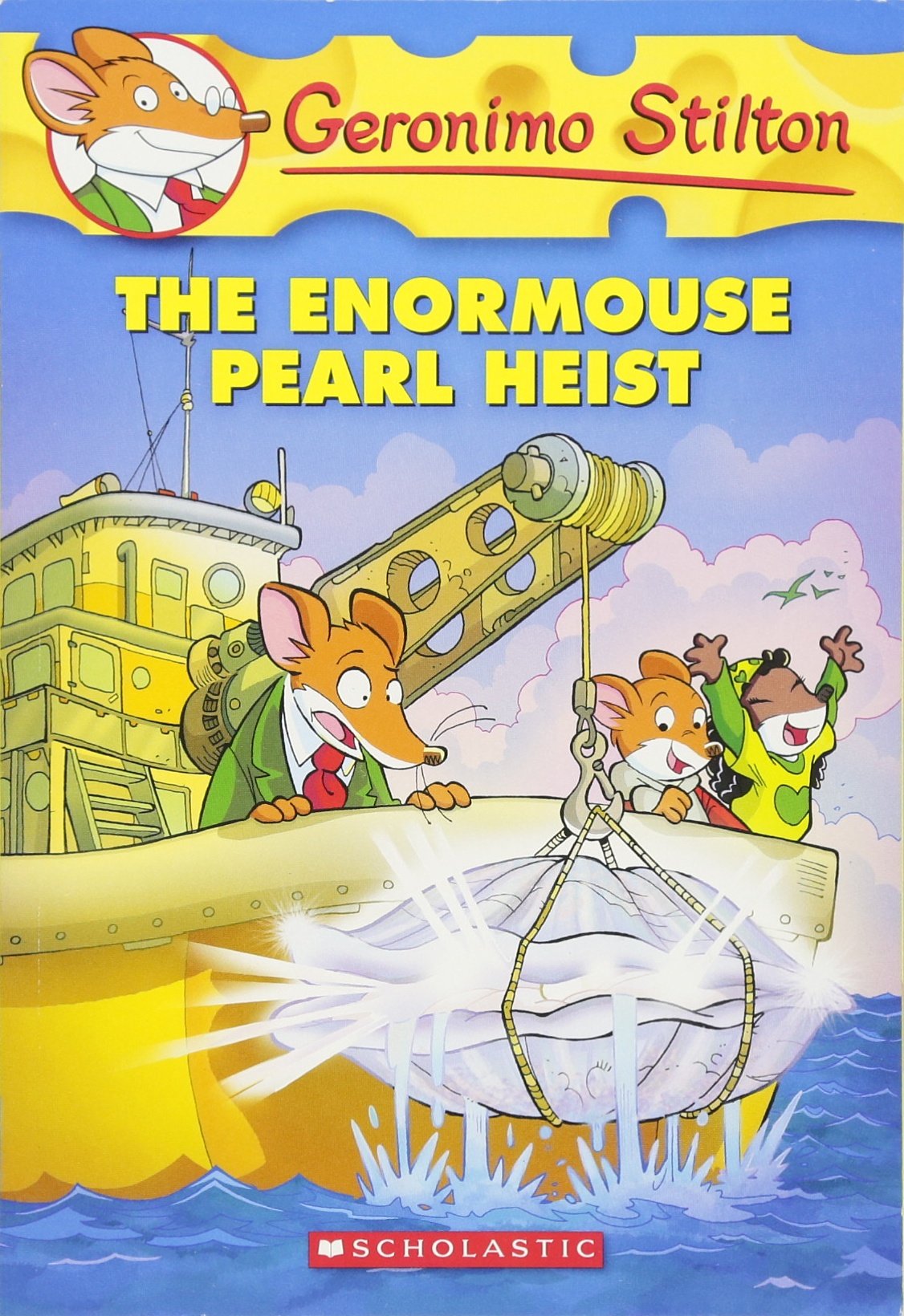 Geronimo Stilton #51: The Enormouse Pearl Heist