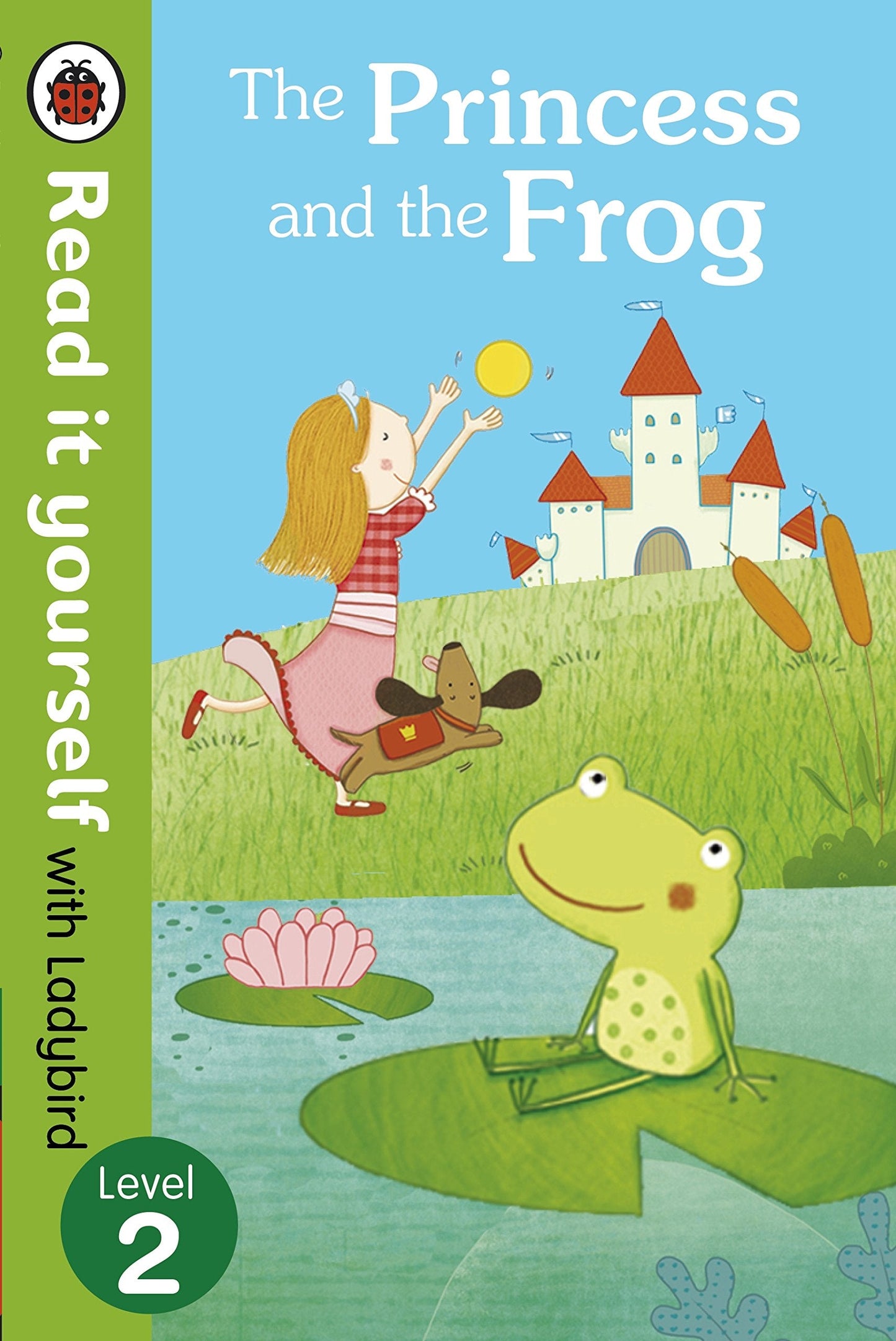 The Princess And The Frog: Read It Yourself With Ladybird (Level2) Ladybird