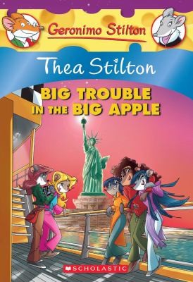 Thea Stilton Big Trouble In The Big Apple