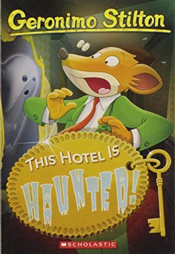 Geronimo Stilton #50: This Hotel is Haunted!