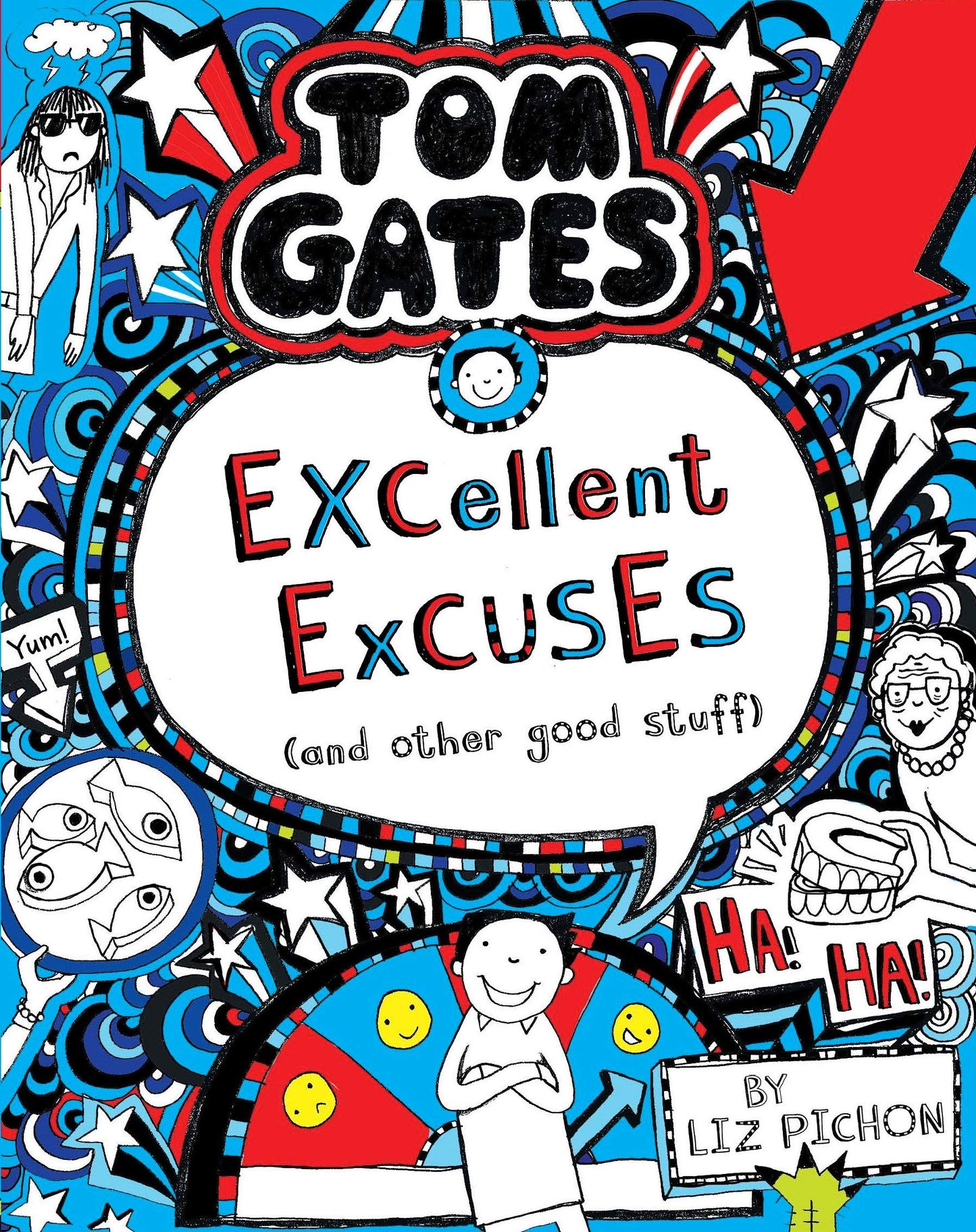 Tom Gates #02: Excellent Excuses And Other Good Stuff