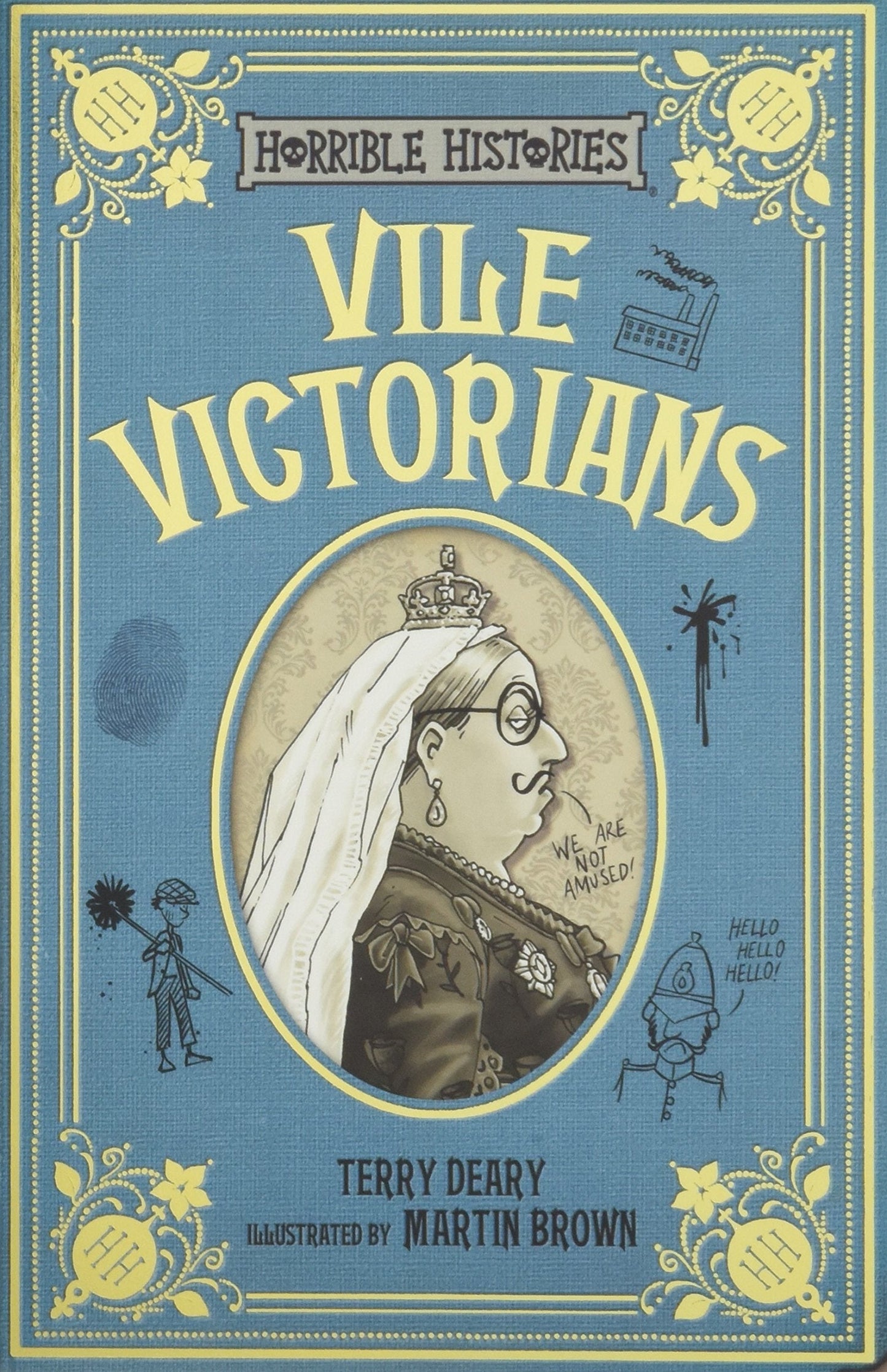 Horrible Histories Ne: Vile Victorians