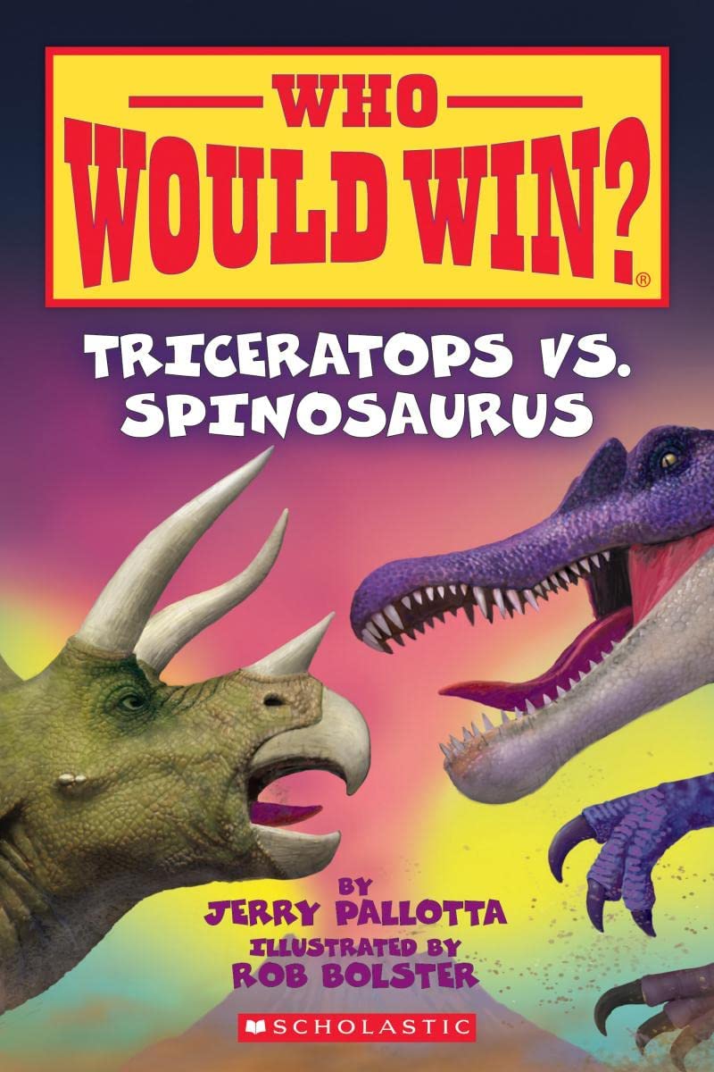 Who Would Win?: Triceratops Vs. Spinosaurus