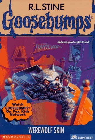 Goosebumps #60: Werewolf Skin