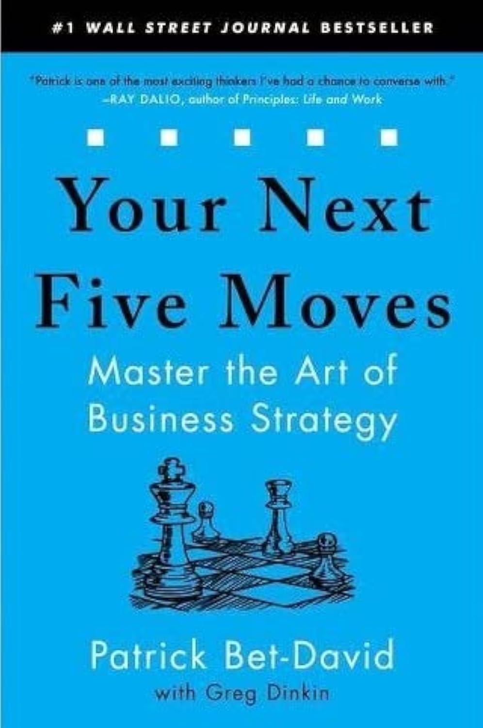 Your Next Five Moves