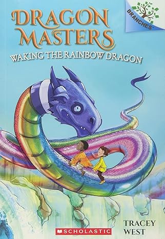 Dragon Masters #10: Waking The Rainbow Dragon