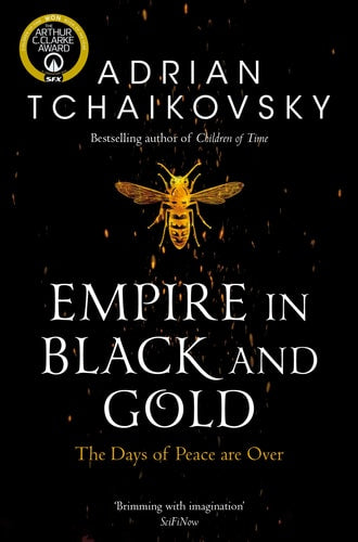 Empire in Black and Gold (Shadows of the Apt, 1)