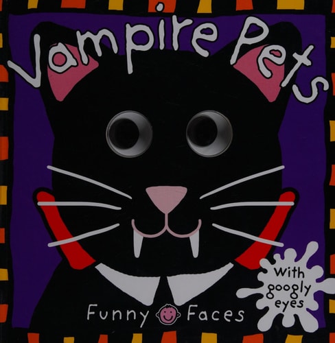 Funny Faces: Vampire Pets