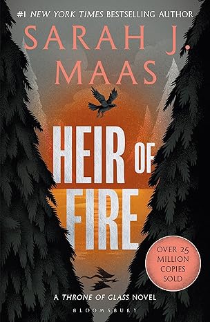 Throne Of Glass :Heir Of Fire By Sarah J. Maas