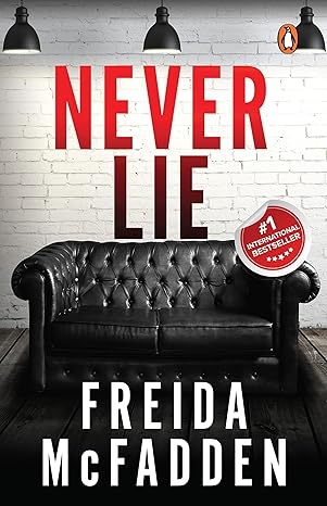 Never Lie : By The Housemaid Freida Mcfadden