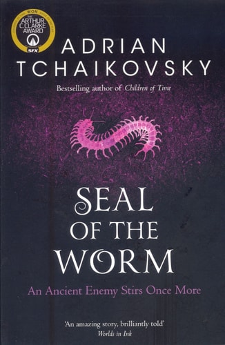 Seal of the Worm (Shadows of the Apt, 10)
