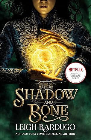 Shadow And Bone (Netflix Tie-In) By Leigh Bardugo (Author