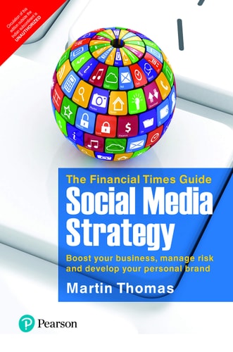 The Financial Times Guide to Social Media Strategy