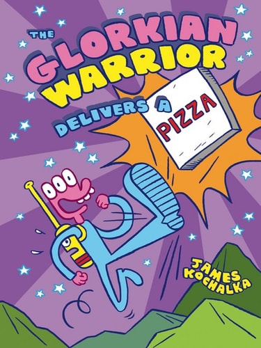 The Glorkian Warrior Delivers a Pizza (The Glorkian Warrior, 1)