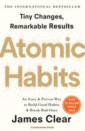 Atomic Habits: The life-changing million copy bestseller