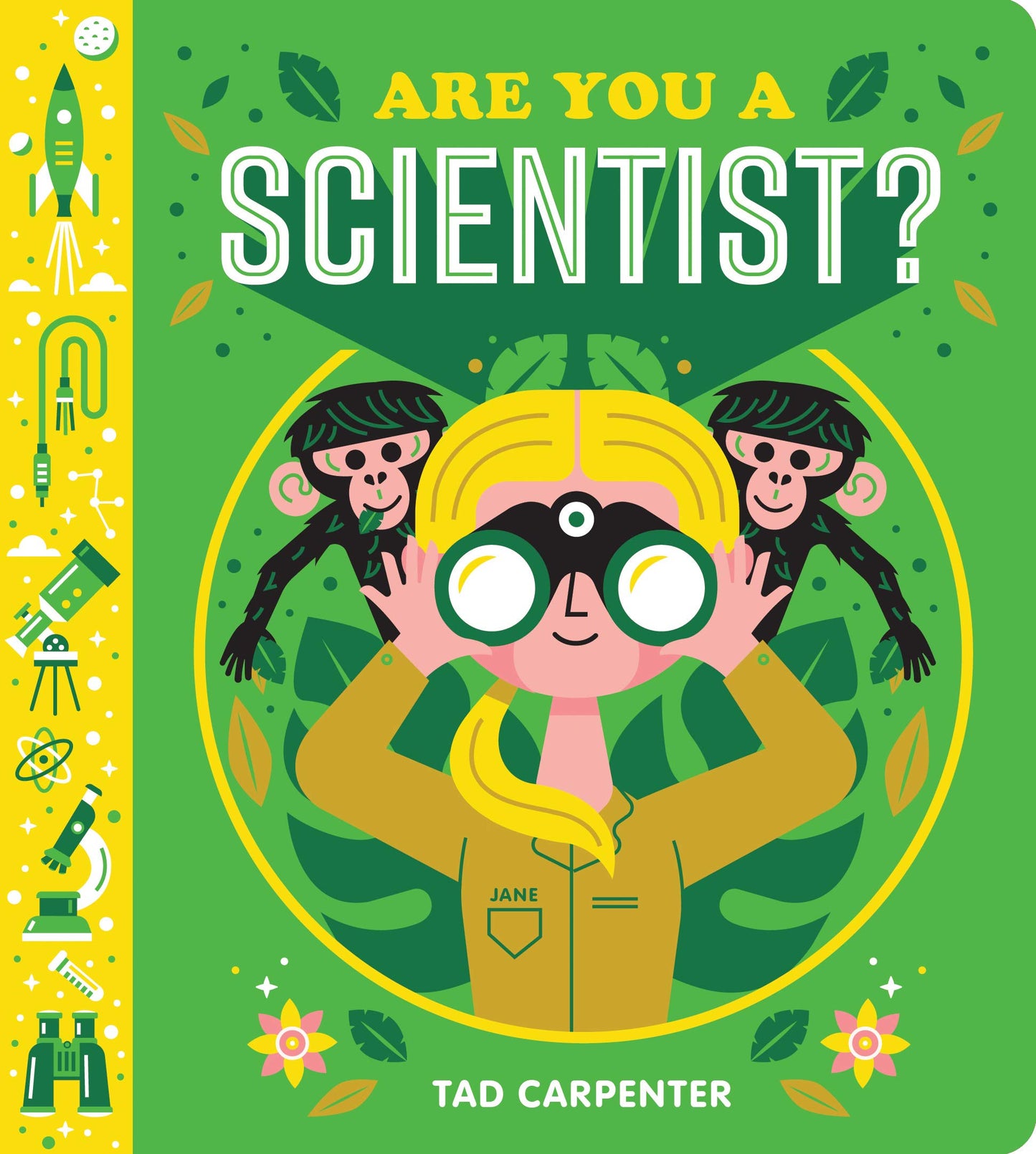 ARE YOU A SCIENTIST?