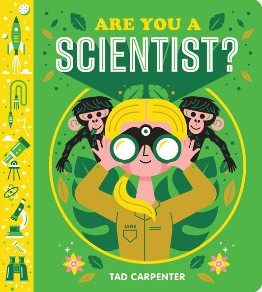 ARE YOU A SCIENTIST?