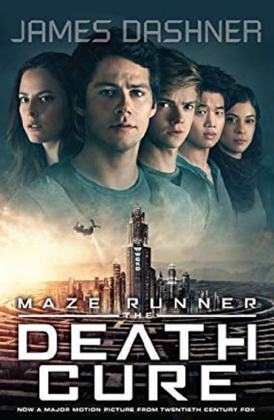 The Maze Runner #3: The Death Cure Movie Tie-In