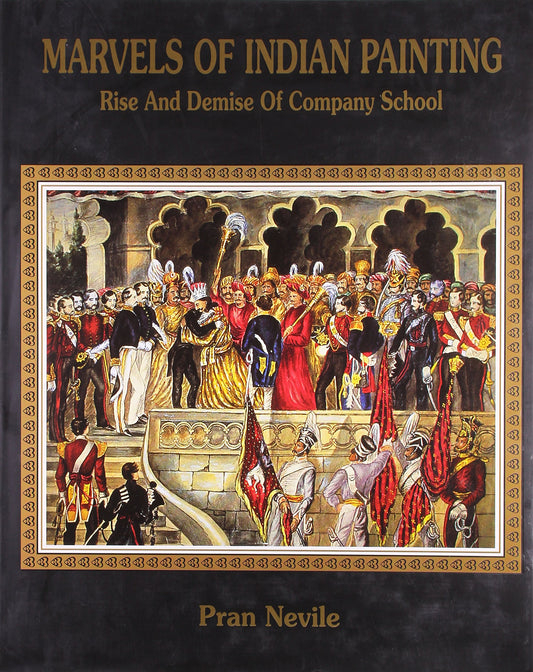 Marvels Of Indian Painting: Rise And Demise Of Company School