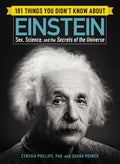 101 Things You Didn't Know About Einstein
