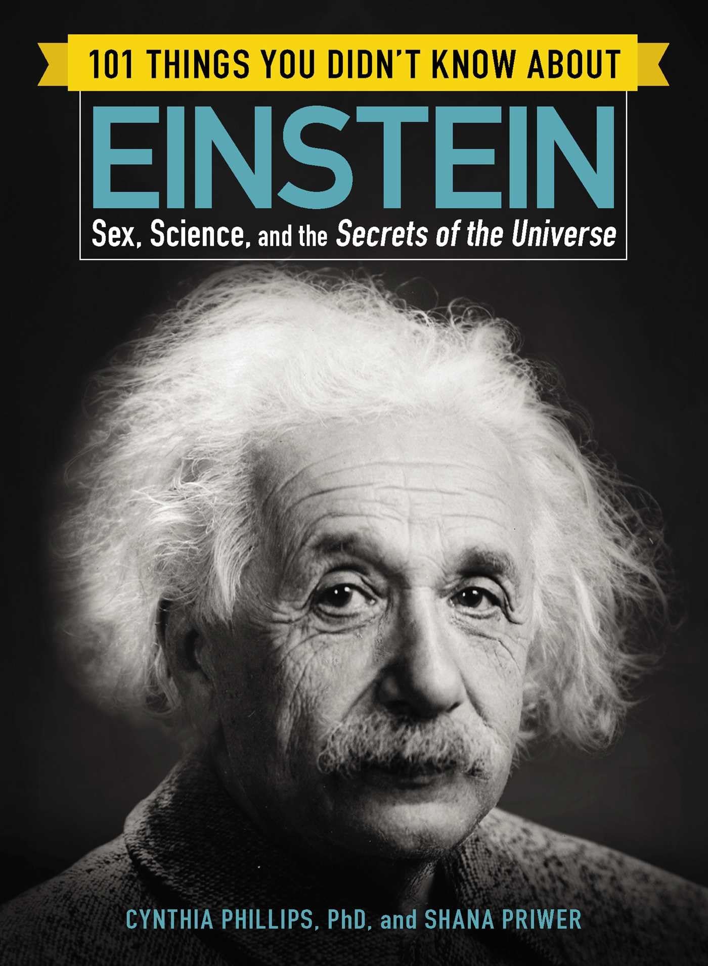 101 Things You Didn't Know About Einstein