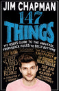 147 Things: My User's Guide to the Universe, from Black Holes to Bellybuttons