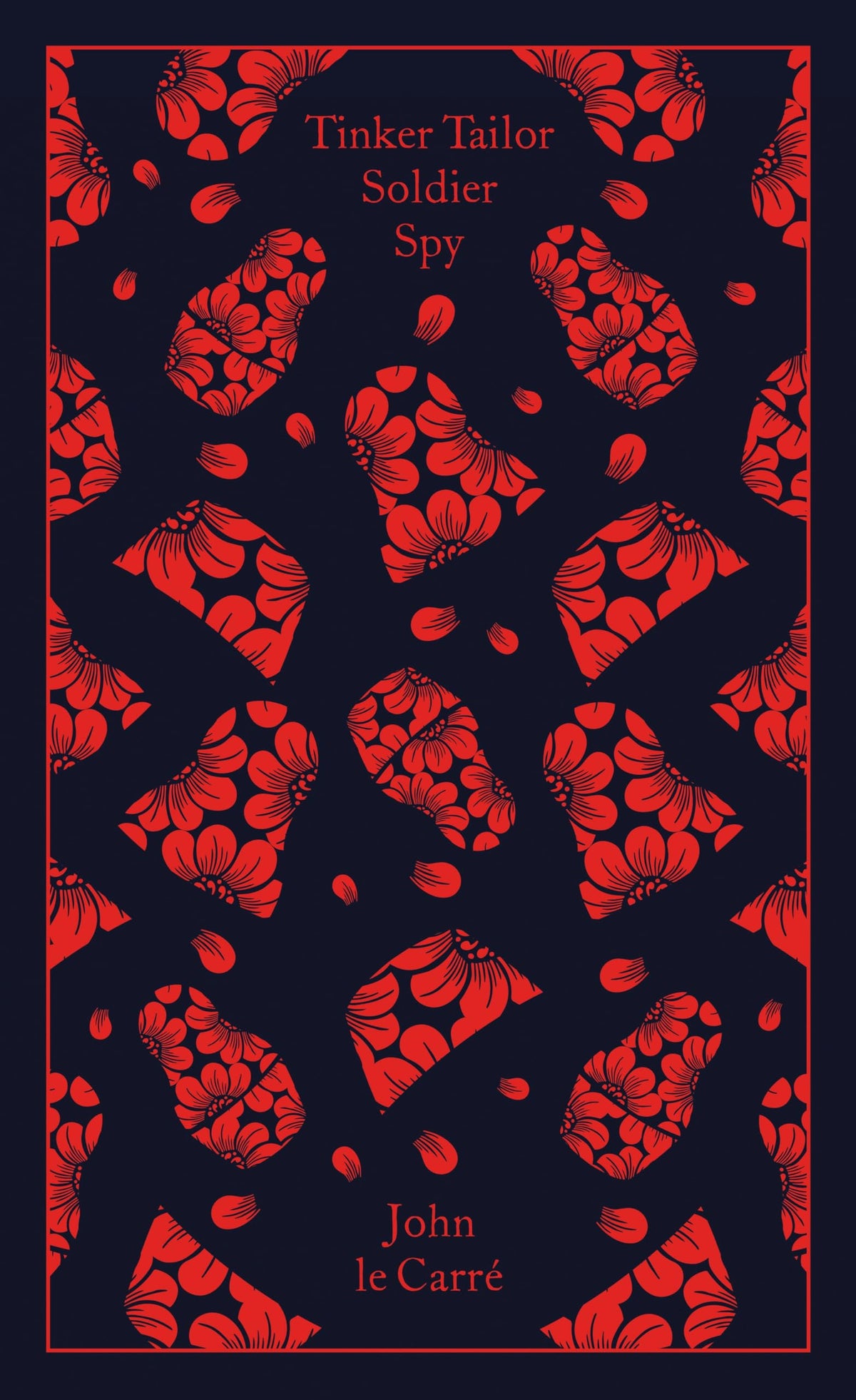 Tinker Tailor Soldier Spy (Penguin Clothbound Classics)