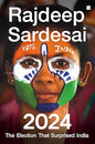2024: The Election That Surprised India