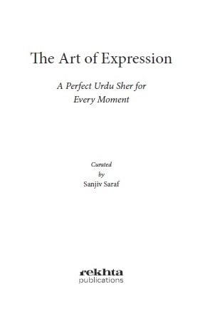 The Art of Expression - A Perfect Urdu Sher for Every Moment (HardCover)
