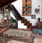 Himalayan Style: Shelters & Sanctuaries (Mandala Earth)