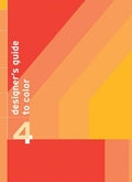 Designer's Guide to Color 4: v. 4 (Designer's Guide to Color, 3)