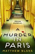 A Murder in Paris: The international bestseller and gripping, twisty new crime thriller novel about secrets behind closed doors for 2025 from the author of Anna O