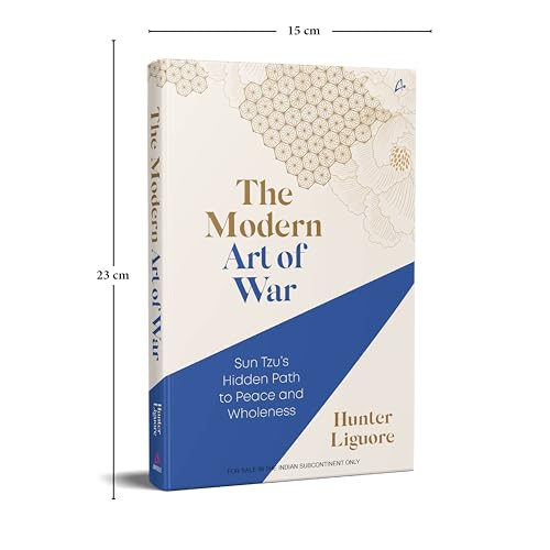 The Modern Art of War: Sun Tzu's Hidden Path to Peace and Wholeness (English)