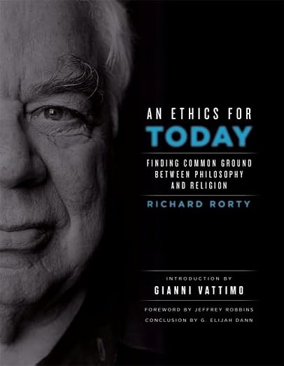 An Ethics for Today: Finding Common Ground Between Philosophy and Religion