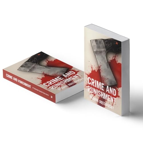 Crime and Punishment by Fyodor Dostoevsky [Premium Paperback] | Classic Novels | Author of The Idiot, Brothers Karamazov, Notes from the Underground & White Nights | Dostoevsky Books | Fiction Books
