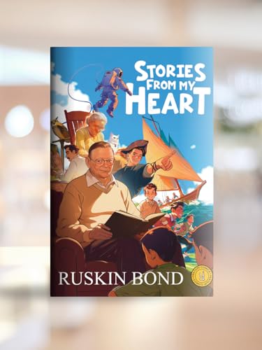 Stories From My Heart | Best Illustrated Comic Book for Kids by Ruskin Bond