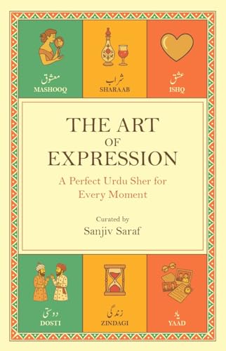 The Art of Expression - A Perfect Urdu Sher for Every Moment (HardCover)