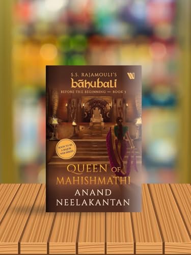 Queen of Mahishmathi (Báhubali: Before the Beginning - Book 3)