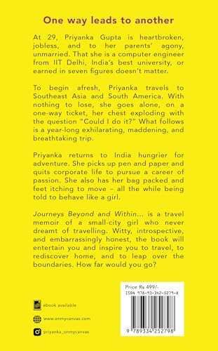 Journeys Beyond and Within…: An Indian Woman's Life-Changing Travel Adventures | A Must-Read, Self-Discovery Travel Book for 2025 | Personal Growth and Motivational Stories