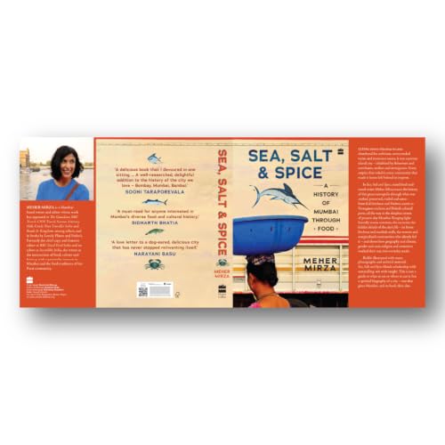 Sea, Salt And Spice: A History of Mumbai through Food (Hardcover)