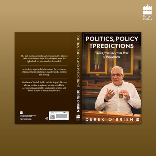Politics, Policy and Predictions: Views from the Front Row of Parliament (Hardcover)