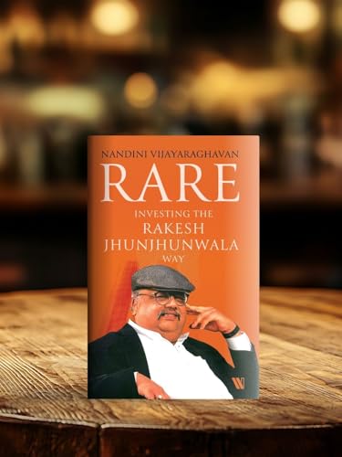 Rare: Investing the Rakesh Jhunjhunwala Way | A Guide to stock Market Investing, Finance & Entrepreneurship
