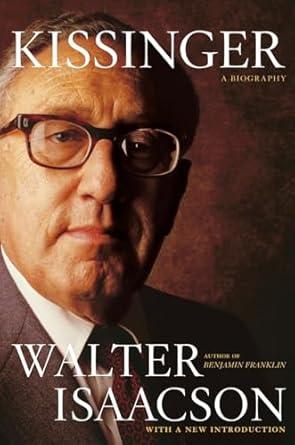 Kissinger By Walter Isaacson