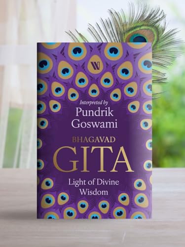 Bhagavad Gita: Light of Divine Wisdom