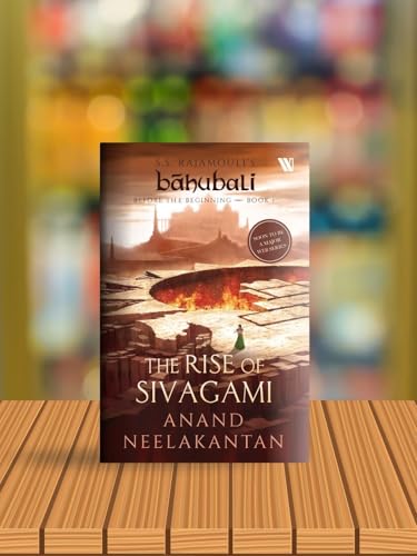 The Rise of Sivagami (Báhubali: Before the Beginning - Book 1)