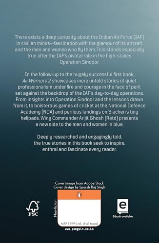 Air Warriors 2: Inside the IAF's Boldest Air Operations: From Historic Missions to Operation Sindoor by Wing Commander Arijit Ghosh (Paperback)