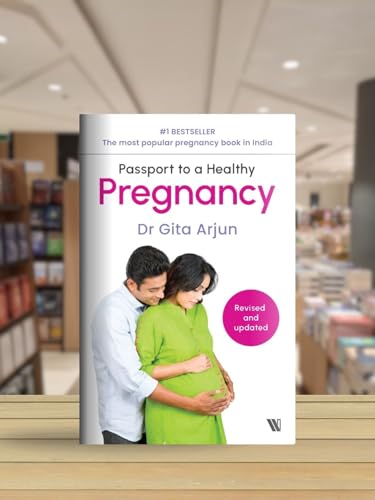 PASSPORT TO A HEALTHY PREGNANCY ( REVISED AND UPDATED)