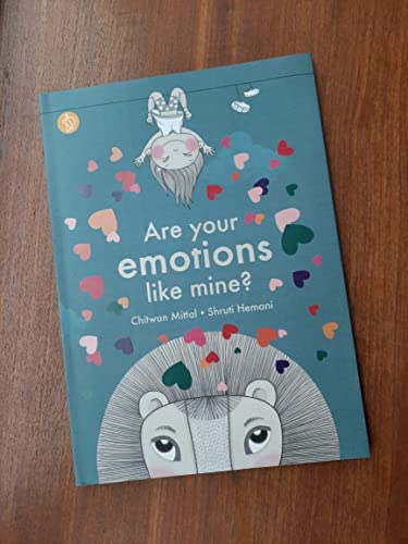 Are your emotions like mine?