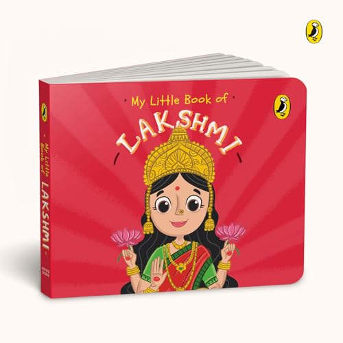 My Little Book of Gods and Goddesses: Illustrated board books on Hindu mythology: Krishna, Lakshmi, Ganesha, Shiva, Durga, Hanuman; for ages 3+