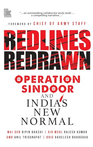 Redlines Redrawn: Operation Sindoor and India's New Normal